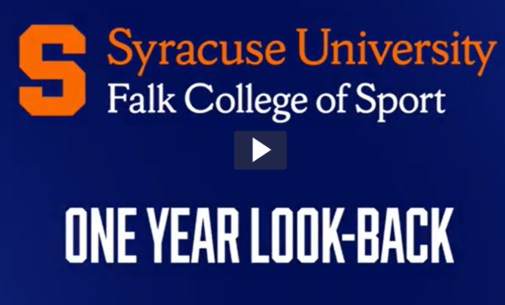 syracuse university falk college of sport one year look-back