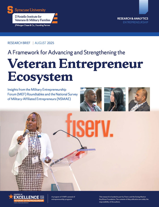 Thumbnail of research brief: A Framework for Advancing and Strengthening the Veteran Entrepreneur Ecosystem