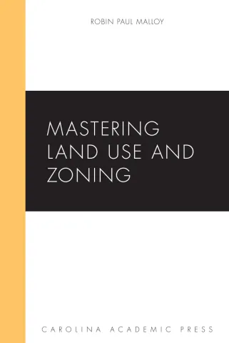 Cover of Mastering Land Use and Zoning textbook